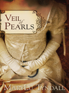 Veil of Pearls by MaryLu Tyndall eBook